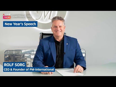 New Year's Speech of Rolf Sorg, CEO & Founder PM-International