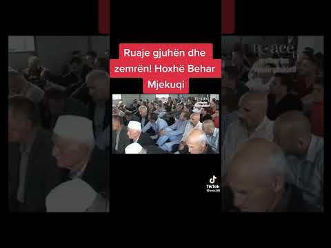 Ruaje gjuhën dhe zemrën Hoxh Behar mjekiqi