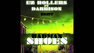 EZ Rollers & Darrison - Badman Shoes (Original)