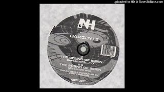 Gargoyle - The Sound Of Siren (Glissando Mix)
