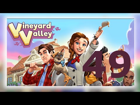 Vineyard valley [ Level 49 ] No Boosters
