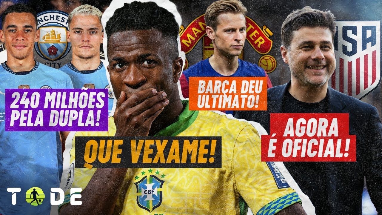 BRASIL TÁ JOGANDO NADA!! CITY quer DUPLA BOMBÁSTICA pra 2025 l ULTIMATO a DE JONG l POCHETTINO e+