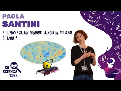 L'universo. Un viaggio lungo 14 miliardi di anni | Paola Santini