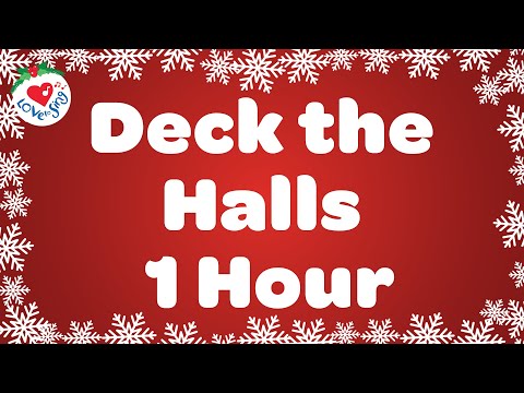 Deck the Halls with Lyrics 🎄 Fa-la-la, la-la-la, la, la, la! 🔔 Merry Christmas 1 Hour