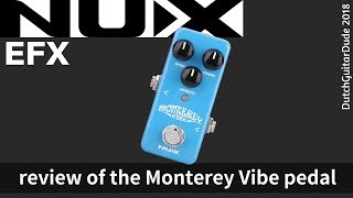 Video thumbnail for NUX monterey vibe review by DutchGuitarDude