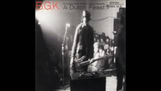 B.G.K. - Crime Pays