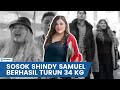 SOSOK SHINDY SAMUEL SELEBGRAM OBESITAS BERHASIL TURUN 34 KG