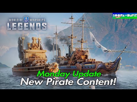 New Pirate Ships & Commanders Monday Update World Of Warships Legends