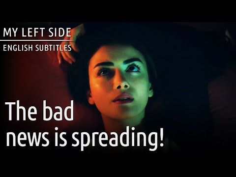 The Bad News is Spreading!🙄😲 - Sol Yanım | My Left Side