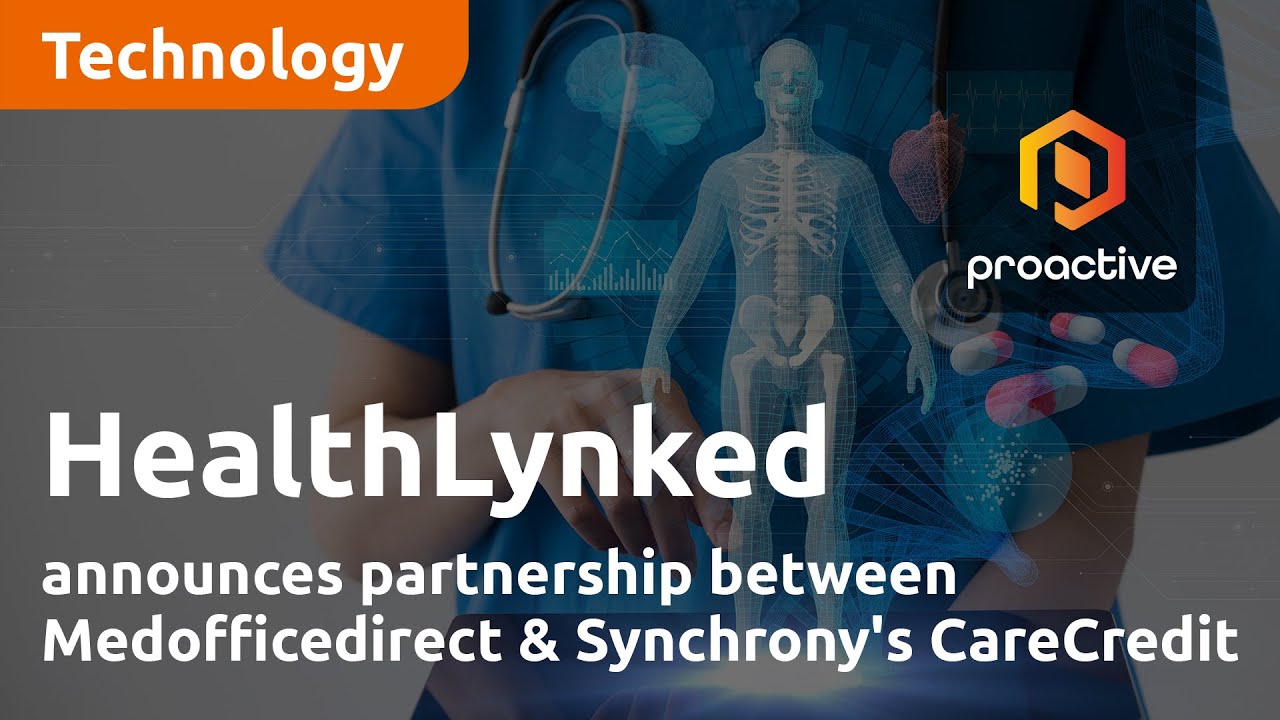 HealthLynked announces partnership between Medofficedirect and Synchrony's CareCredit