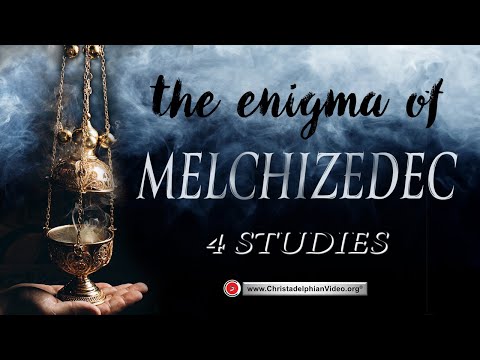 The Enigma of Melchizedek: 'Introduction to series'