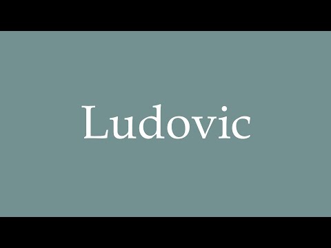 How to Pronounce ''Ludovic'' Correctly in French