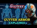 Guyver Armor Explained Source Of Power Strengths Secrets Weaknesses More