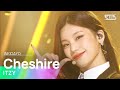 ITZY 있지 Cheshire 인기가요 Inkigayo 20221204