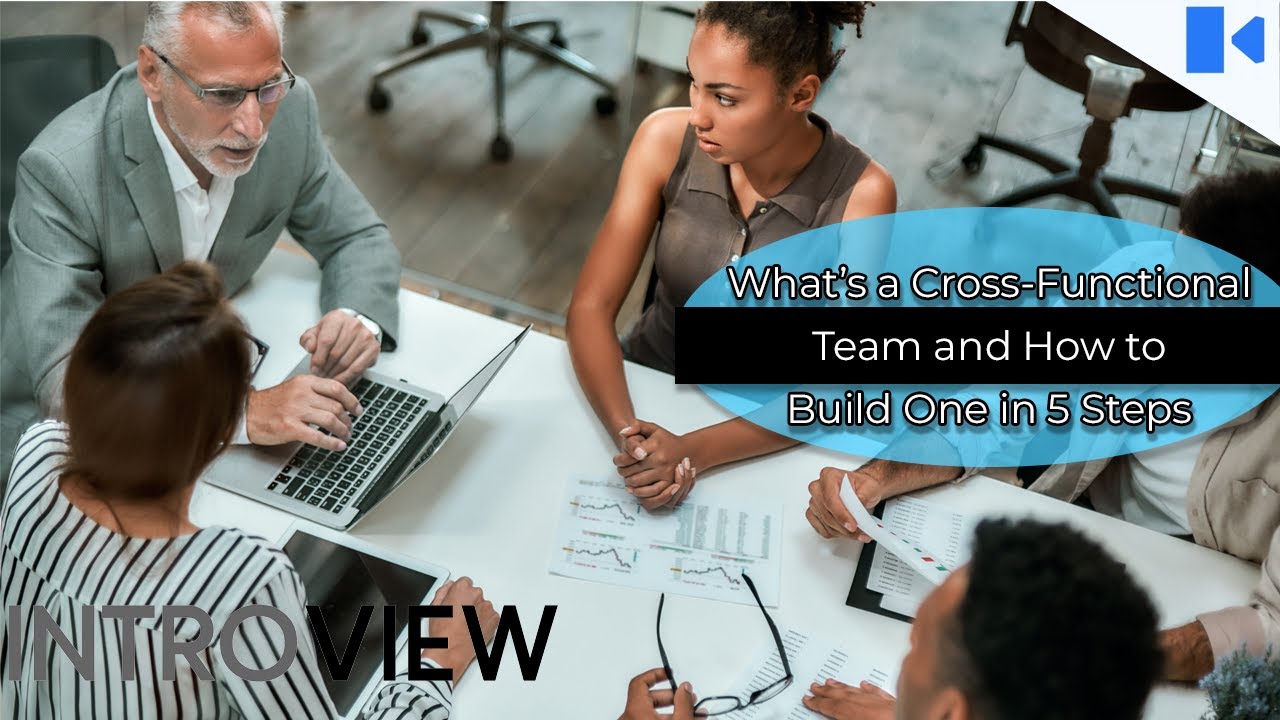 Building and Leading Cross-Functional Teams | 5 Best Practices for HR