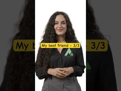 My Best Friend - Part 6.3
