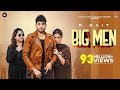 Big Men (Vadde Bande) - R Nait (Official Video) | Gurlez Akhtar | Laddi Gill|  @R Nait​