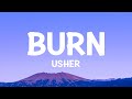 Usher Burn Lyrics