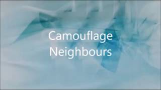 Camouflage - Neighbours - Razormaid (Remastered) 👂