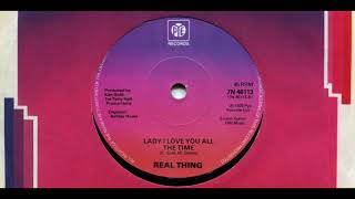 REAL THING / LADY I LOVE YOU ALL THE TIME / 1978 / B-SIDE / 7'' VINYL / 70'S