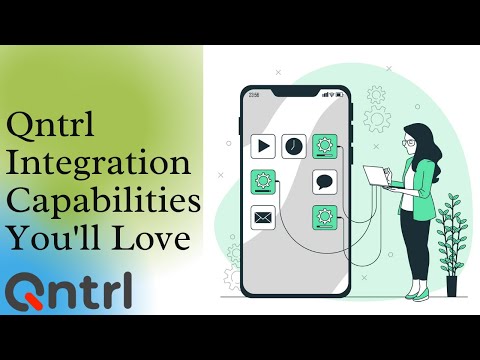 Qntrl: Integration Capabilities Like No Other