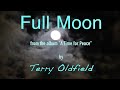 FULL MOON ... Terry Oldfield
