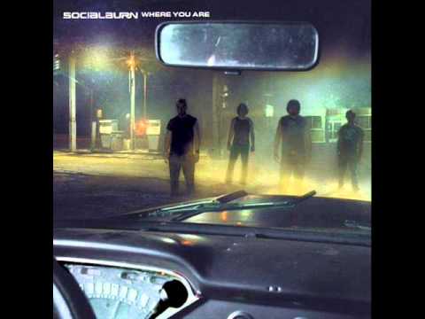 Socialburn - Never Be the Same