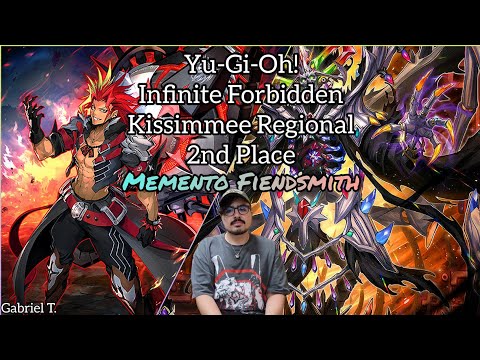 Yu-Gi-Oh! Infinite Forbidden - Kissimmee Regional - 2nd Place - Memento Fiendsmith - Gabriel T.