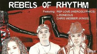 Rebels Of Rhythm (featuring Pep Love) - Hey!