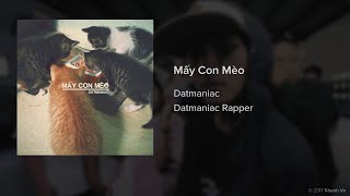 [2G17] Mấy con mèo - Datmaniac