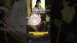Download lagu ngaji gus miftah..Buang Lah sifat sombong.. #ceramahsingkat #kajiansunnah #kajianislami mp3