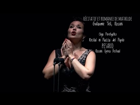 Ils s’éloignent enfin...sombre forêt ("Guillaume Tell", Rossini) —  Olga Peretyatko