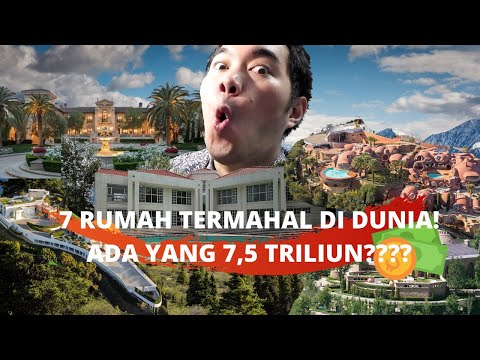 Ini 7 rumah TERMAHAL DI DUNIA!!! Sanggup beli??