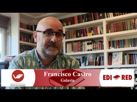 Entrevista a Francisco Castro, Editorial Galaxia [Vídeo].