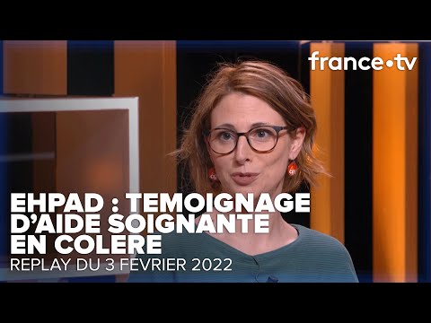 Une aide-soignante en EHPAD ORPEA témoigne du QUOTIDIEN - C Ce Soir du 3 février 2022
