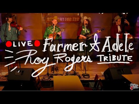 Thumbnail for SOMACC PRESENTS: The Farmer & Adele - Roy Rogers Tribute Show - LIVE from The Station Inn by Adele, The Band