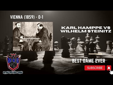 Karl Hamppe vs Wilhelm Steinitz | Vienna (1859) - 0-1 | Best Chess Game Ever