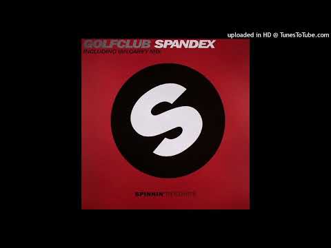 Golfclub - Spandex (Ian Carey Mix)