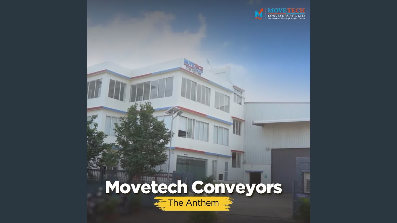 Movetech Conveyors - The Anthem