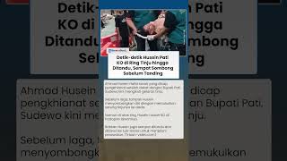 Detik-detik Husein Pati KO di Ring Tinju hingga Ditandu, Sempat Sombongkan Diri Sebelum Tanding