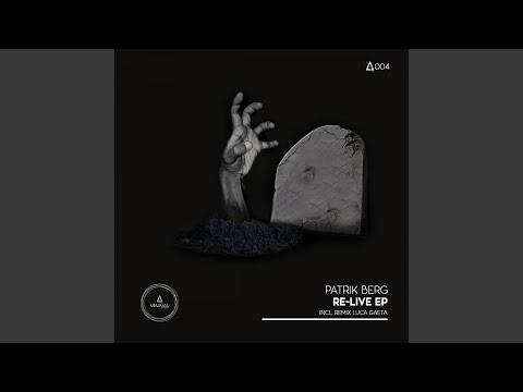 Relive (Original Mix)