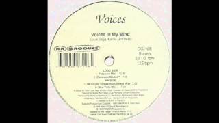 Voices - Voices In My Mind (Minimum To Maximum Effect Mix)