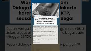 Gegara Tak Punya KTP! Warga Baduy Dalam Korban Begal Diduga Ditolak RS di Jakarta