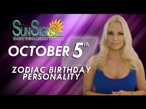October 5th Zodiac Horoscope Birthday Personality - Libra - Part 2