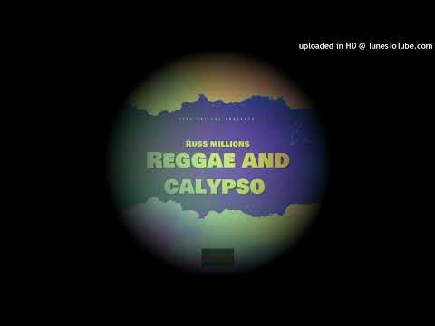 Russ Millions - Reggae & Calypso RMX [REMIX] (V4) ft.Buni x YV x CH x SwitchOTR x GAZO x Rose Real