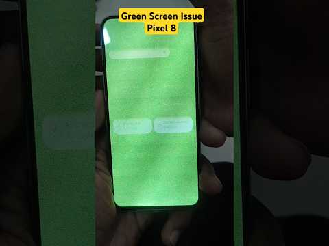 Green Screen Issue on Google Pixel 8 #shorts #pixel8 #googlepixel