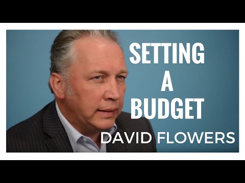 David Flowers - Setting a Budget