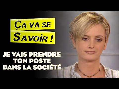 Je vais prendre ton poste dans la société - Ça va se savoir !