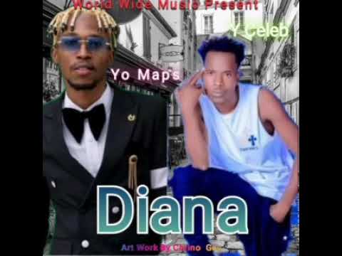 Y-Celeb-ft-Yo-Maps-Diana-Prod-Chrino-Gee-Ku-Chalo