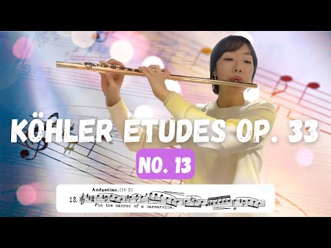 Köhler Etudes, Op. 33, No. 13 (Melodious and Progressive Studies for Flute, Book 1)